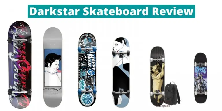 Darkstar Skateboard Review In 2021 – (Complete Guide)
