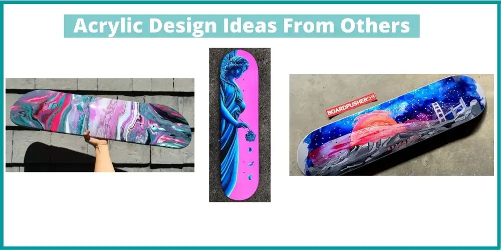 How to Paint a Skateboard With Acrylic